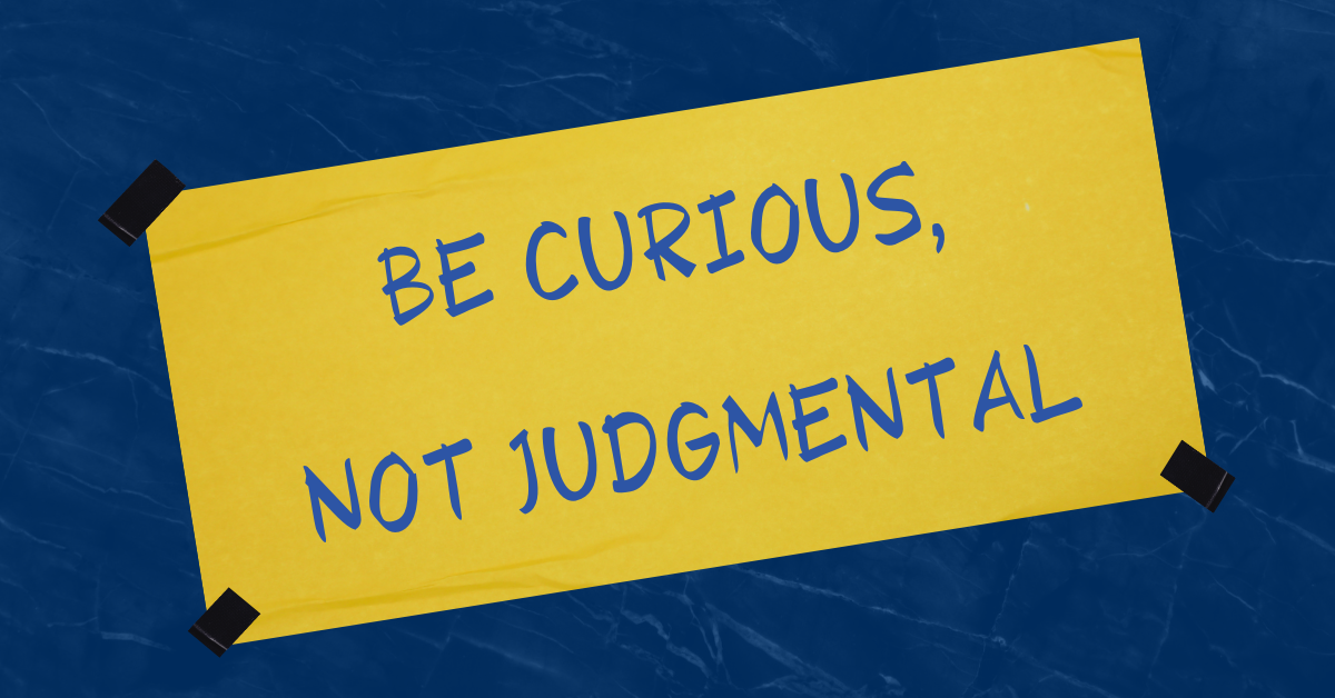 Be Curious